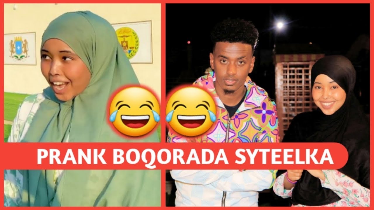 Prank aan ku sameeyay @BoqoradaStylkaOfficial