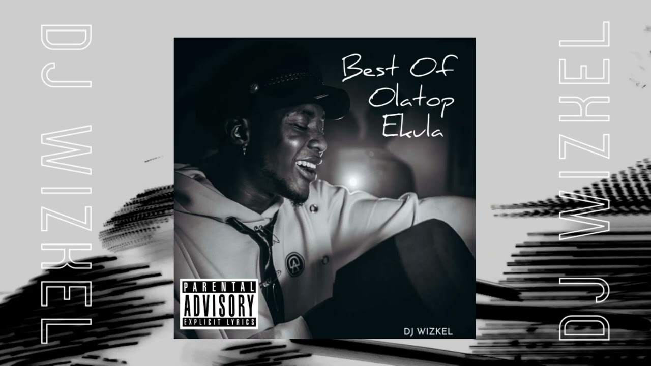 BEST OF OLATOP EKULA MIX | 48 Mins of Chill Songs | Afrobeats | R&B MUSIC PLAYLIST | AMAPIANO