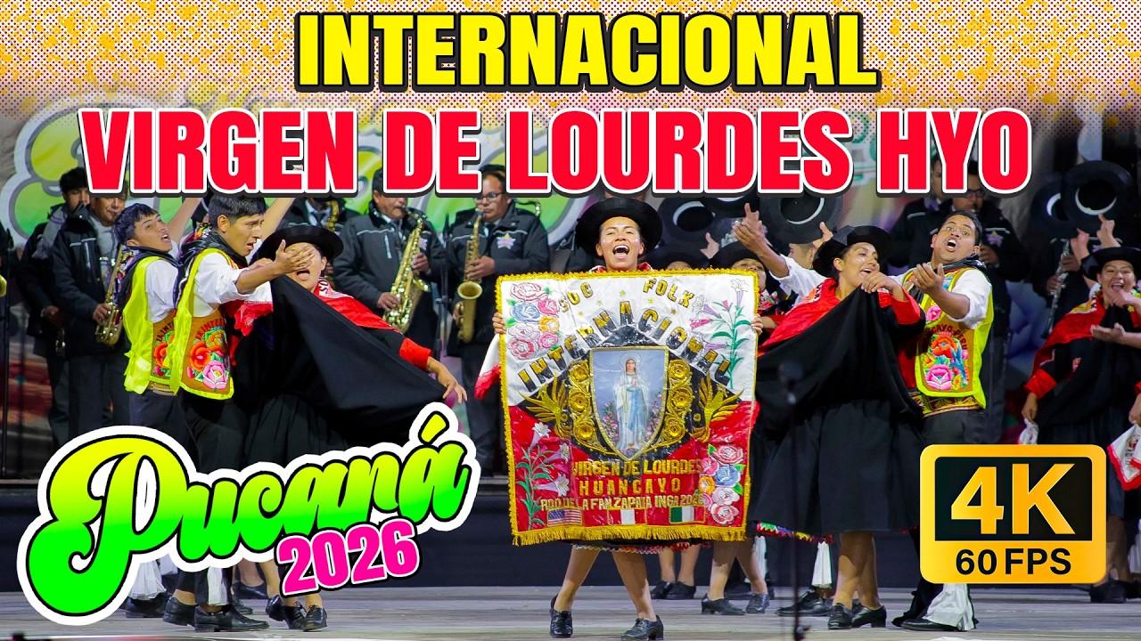 INTERNACIONAL VIRGEN DE LOURDES HYO // FINAL HUAYLARSH PUCARÁ 2026
