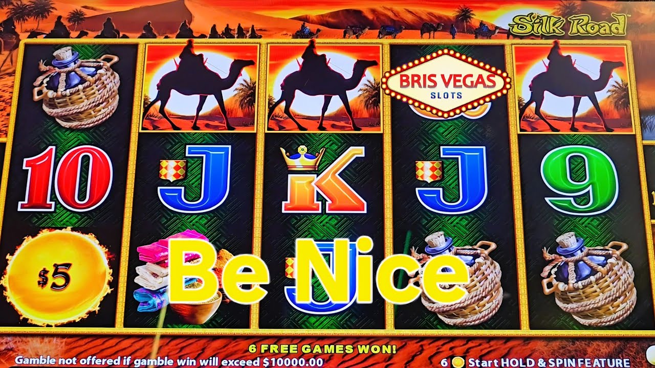 Max Bet Session on Silk Road $1 Denom.