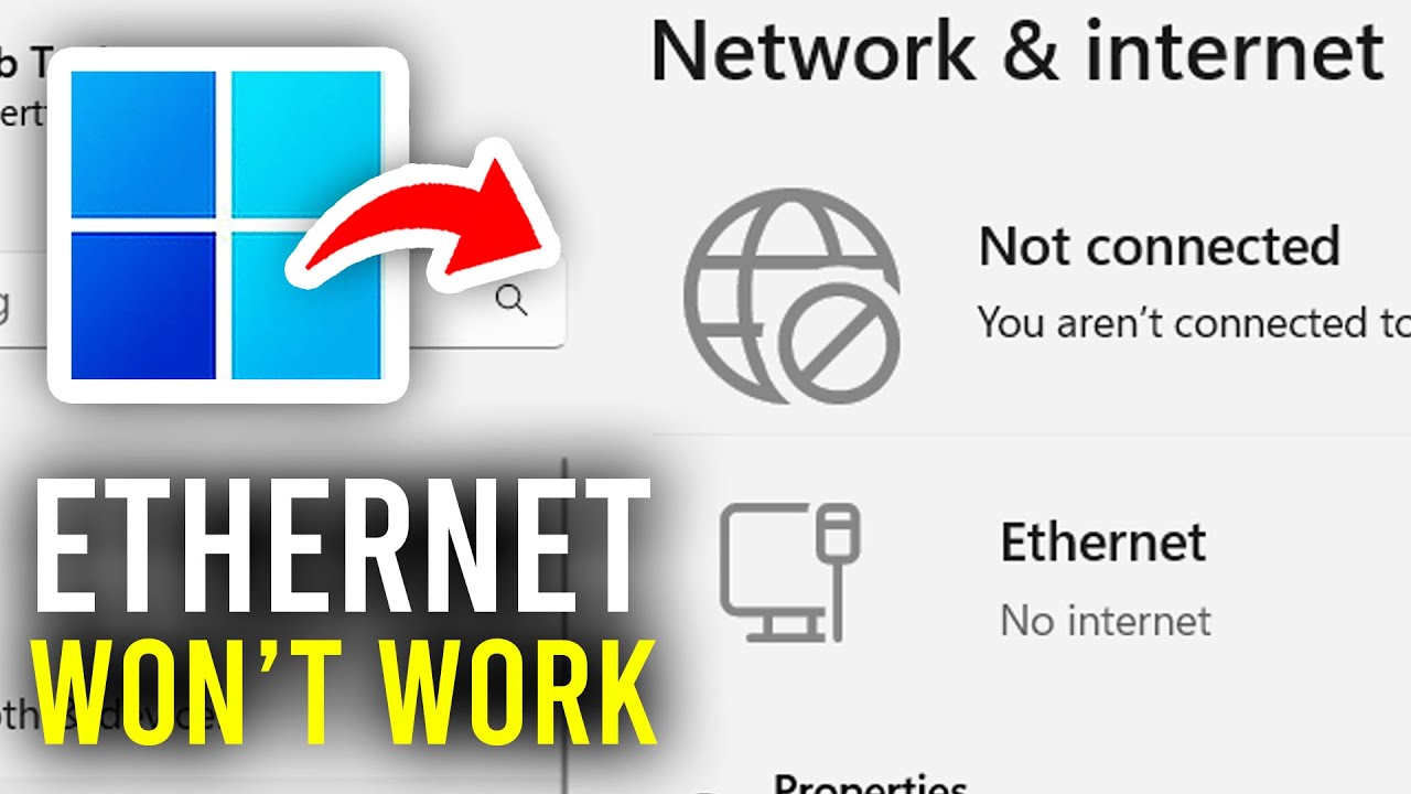 How To Fix Ethernet Connection In Windows 11 - Full Guide