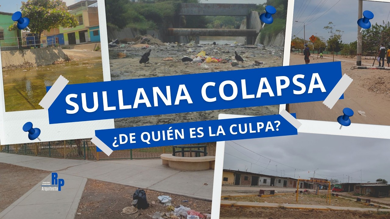 Sullana Colapsa ¡¿De quién es la culpa? #sullana #ProblemasUrbanos #CanalVía #Precariedad