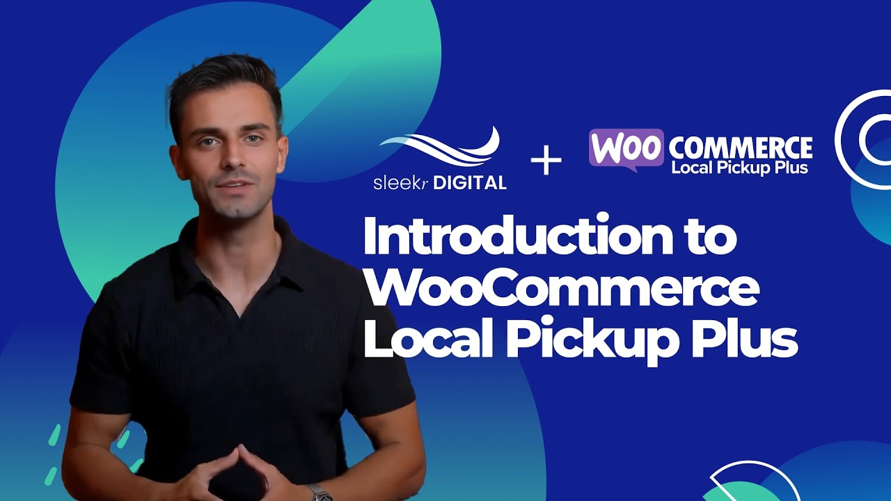 WooCommerce Local Pickup Plus - Lesson 1.2 Introduction to Local Pickup Plus