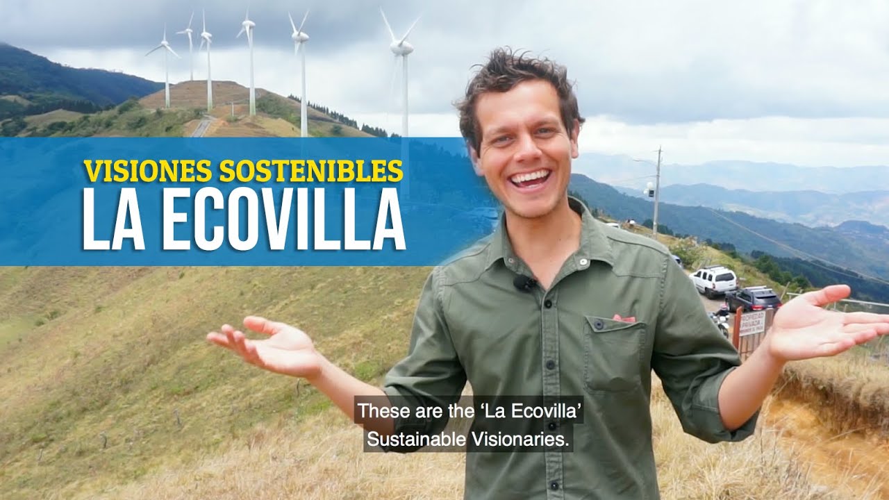 vida sostenible - estilos de vida sustentable - Visiones Sostenibles - La Ecovilla