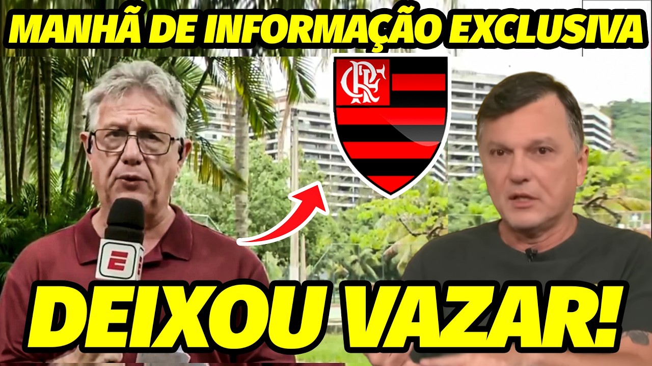 SÁBADO DE INFORMAÇÕES EXCLUSIVA NO FLAMENGO! MAURO CEZAR DEIXA VAZAR INFORMAÇÃO! NOTICIAS FLAMENGO