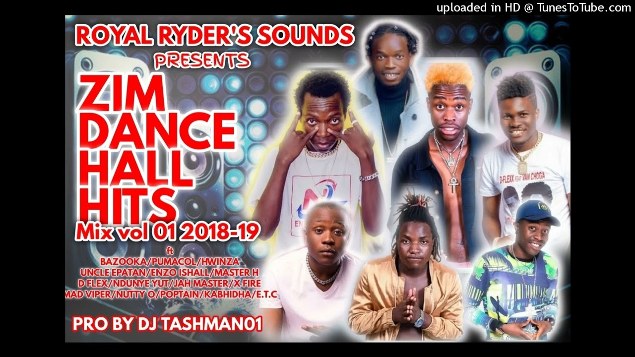 ZIMDANCEHALL HITS 2018-2019ft (bazooker,Enzo ishall,hwinza,ndunge yut,boss pumacol,master h,etc)