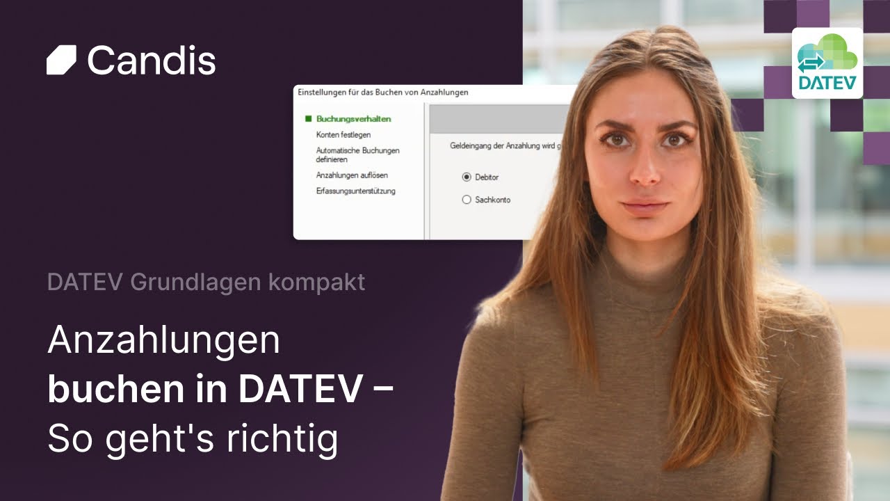 Anzahlungen buchen in DATEV – korrekt & verständlich erklärt I DATEV Tipps I Lernvideo 2025