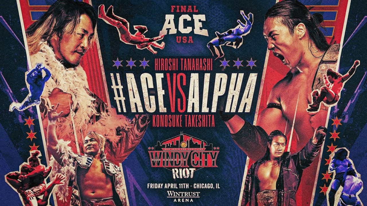 【新日本プロレス】棚橋弘至 vs KONOSUKE TAKESHITA〜ACE×ALPHA 10年の時を越えた物語〜「横一列」の発言から始まったTAKESHITAの“復讐”の行方は…4.12シカゴ大会