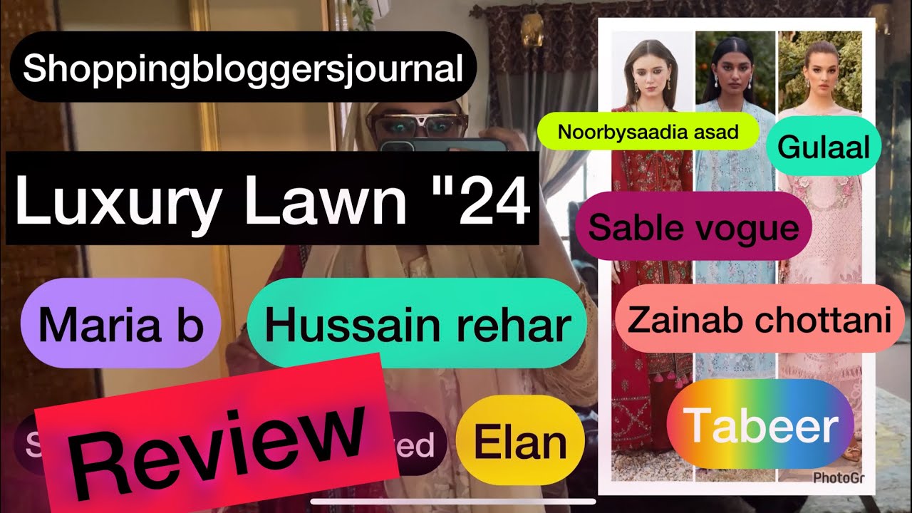 Elan , hussain rehar , maria b - all brands reviewed - lawn collection 