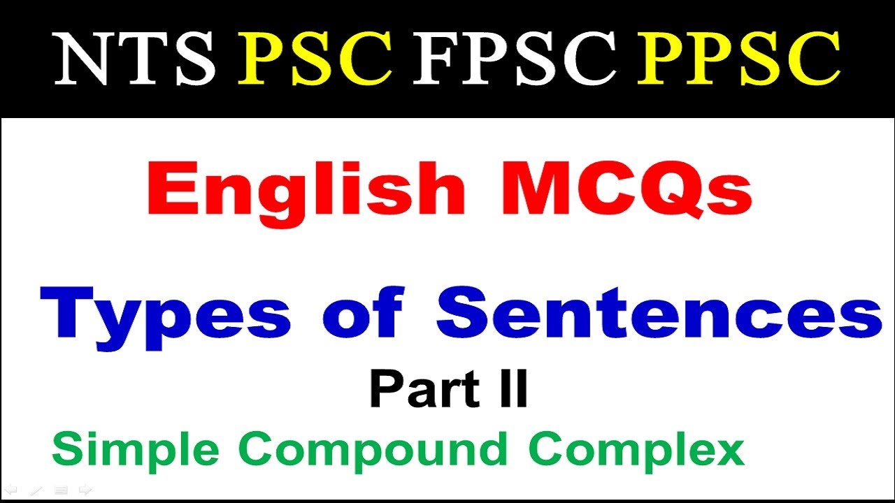 English Grammar Types of Sentences MCQs|| Simple Compound Complex|| SST General AJKPSC NTS FPSC MCQs