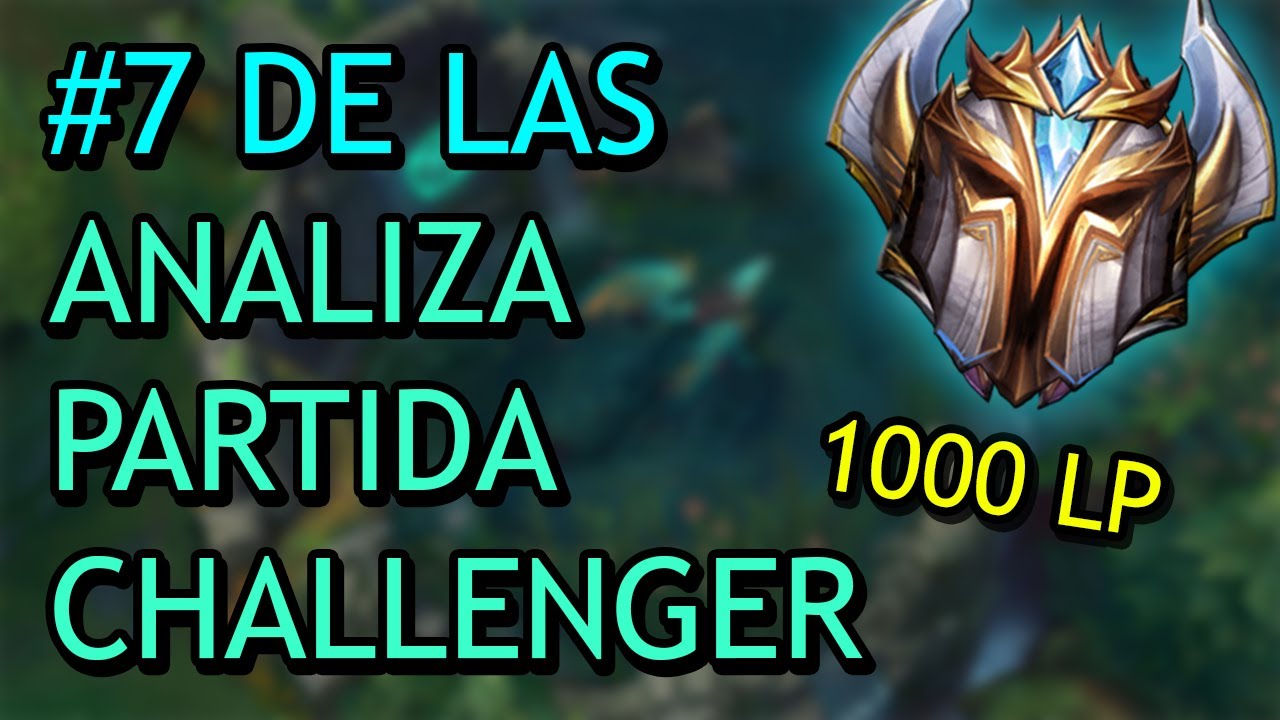 TOP JUGADOR CHALLENGER ANALIZA PARTIDA HIGH ELO | Macro-Game League Of Legends