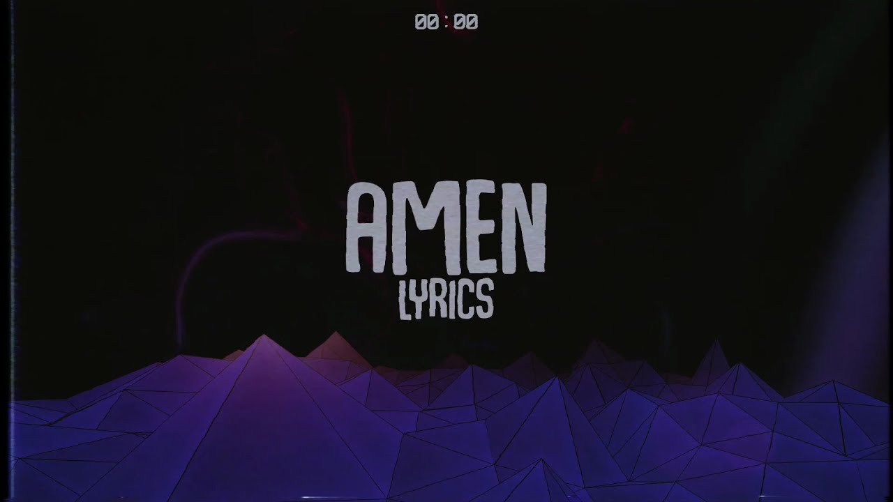 SB Jbaby – Amen (Lyrics) feat. Humble Child