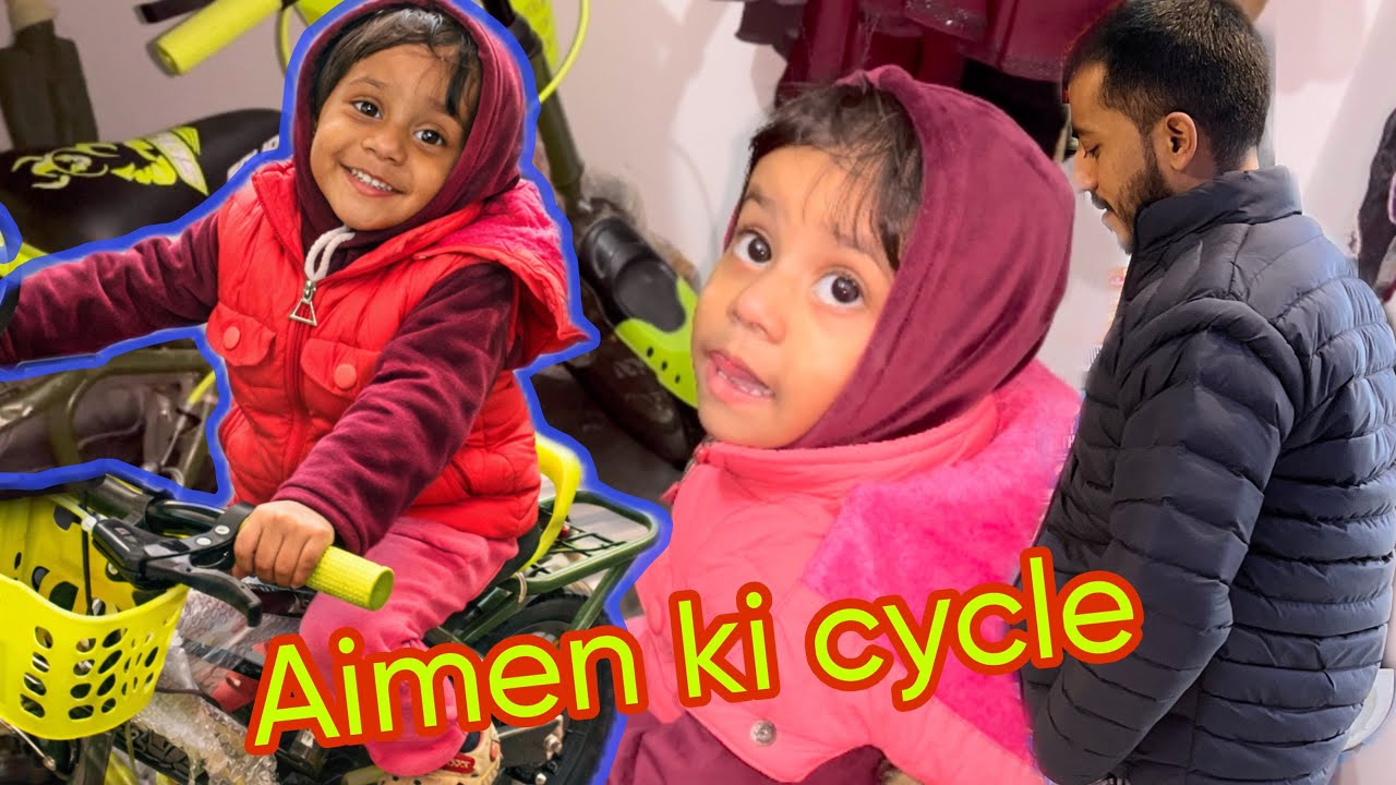 Aimen ne cycle chala di 