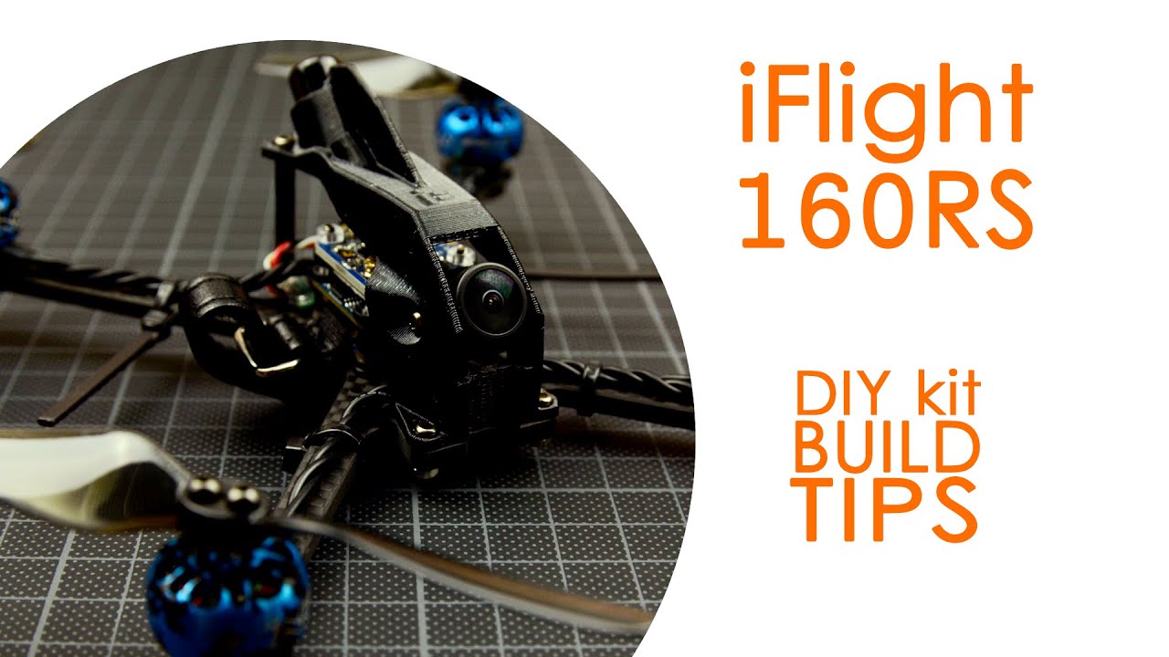 iFlight 160RS DIY FPV drone kit : Build Tips and flight DVR footage (4