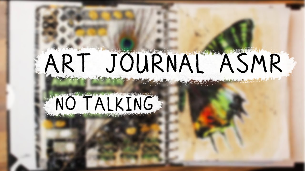 Art Journal Inspiration #92 (ASMR - no talking)