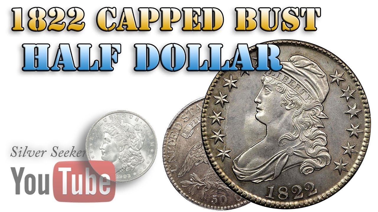1822 Capped Bust Half Dollar