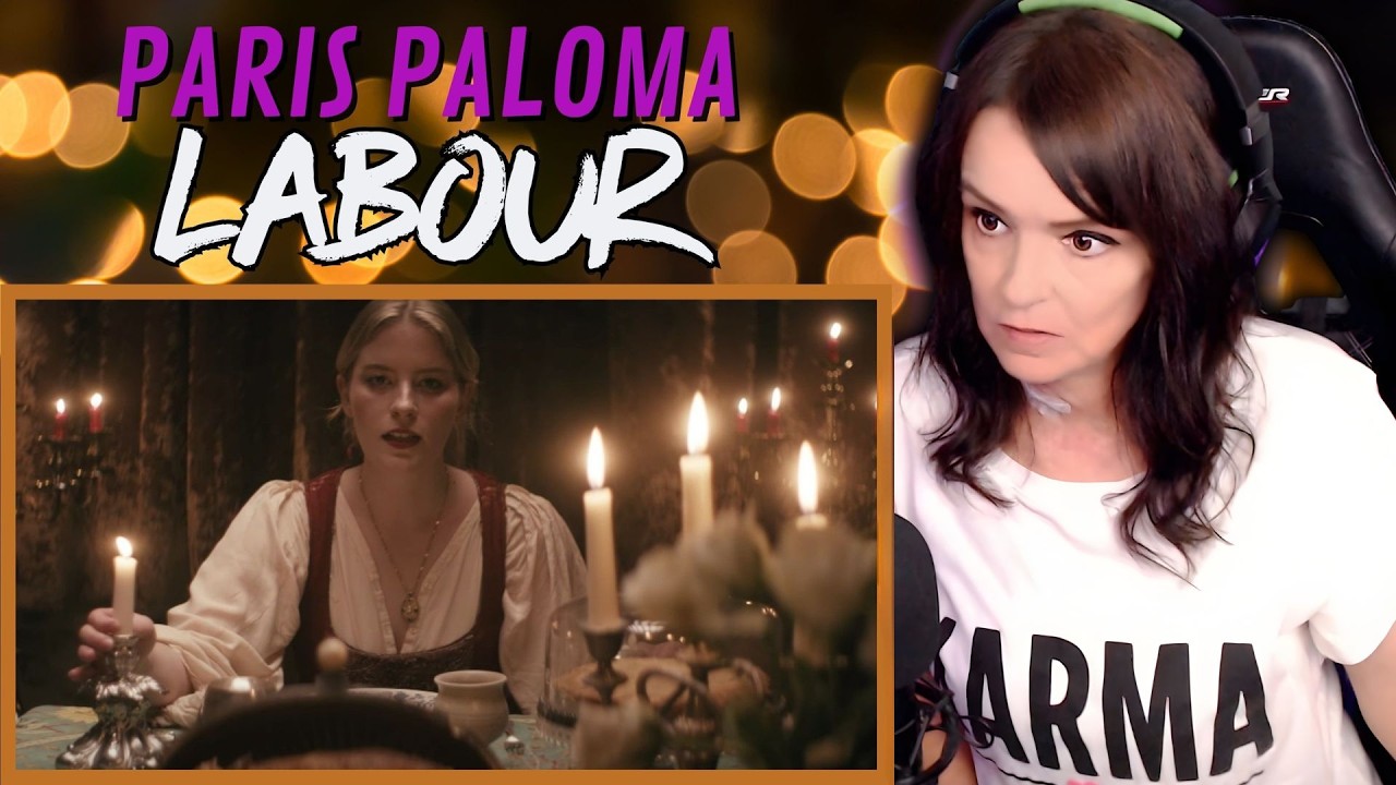 Paris Paloma - Labour | REACTION | First Time Hearing