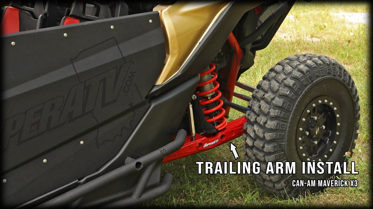 How to Install SuperATV Rear Trailing Arms on Can-Am Maverick X3
