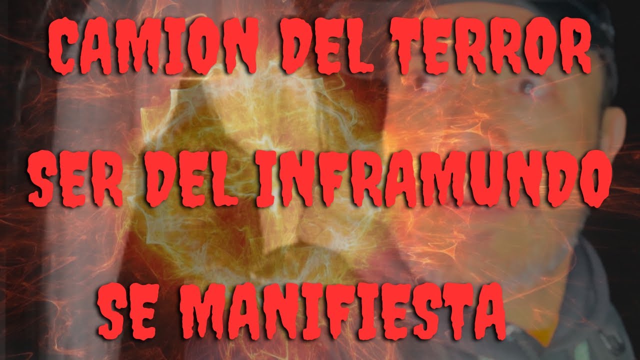 CAMION DEL TERROR