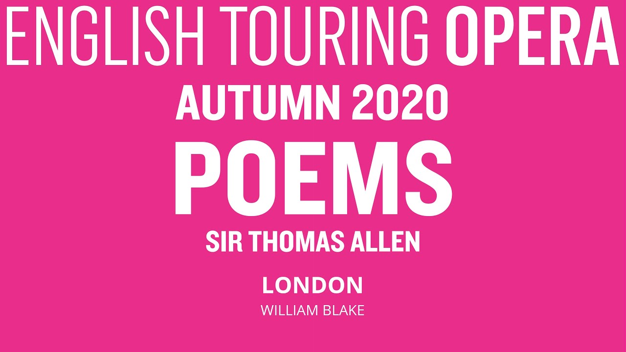 Sir Thomas Allen recites William Blake's London | Poems
