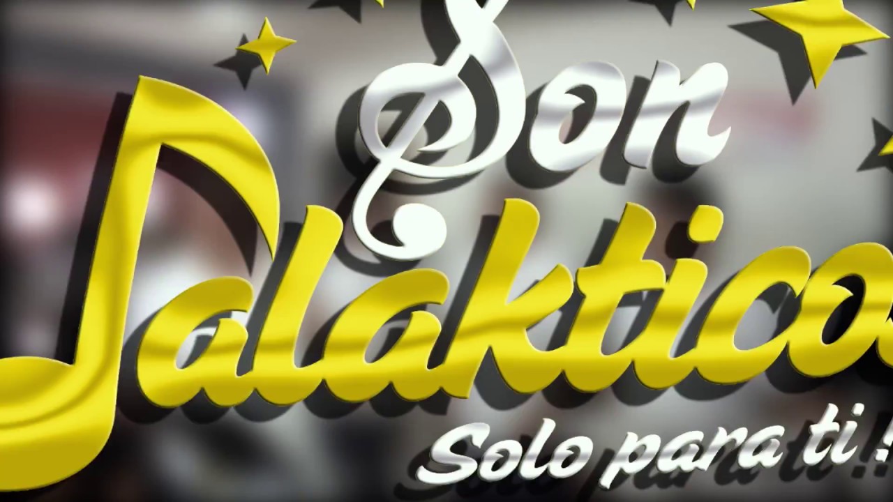 Si Te Menti - Son Jalakticos / Studio Company Music 2017