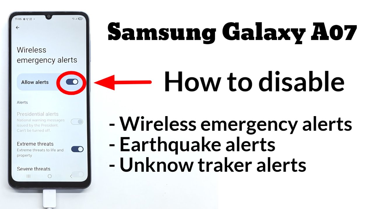 Samsung Galaxy A07 How to disable wireless emergency alerts