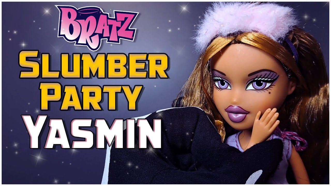 ✨Обзор-распаковка - Bratz Slumber Party - Yasmin ✨
