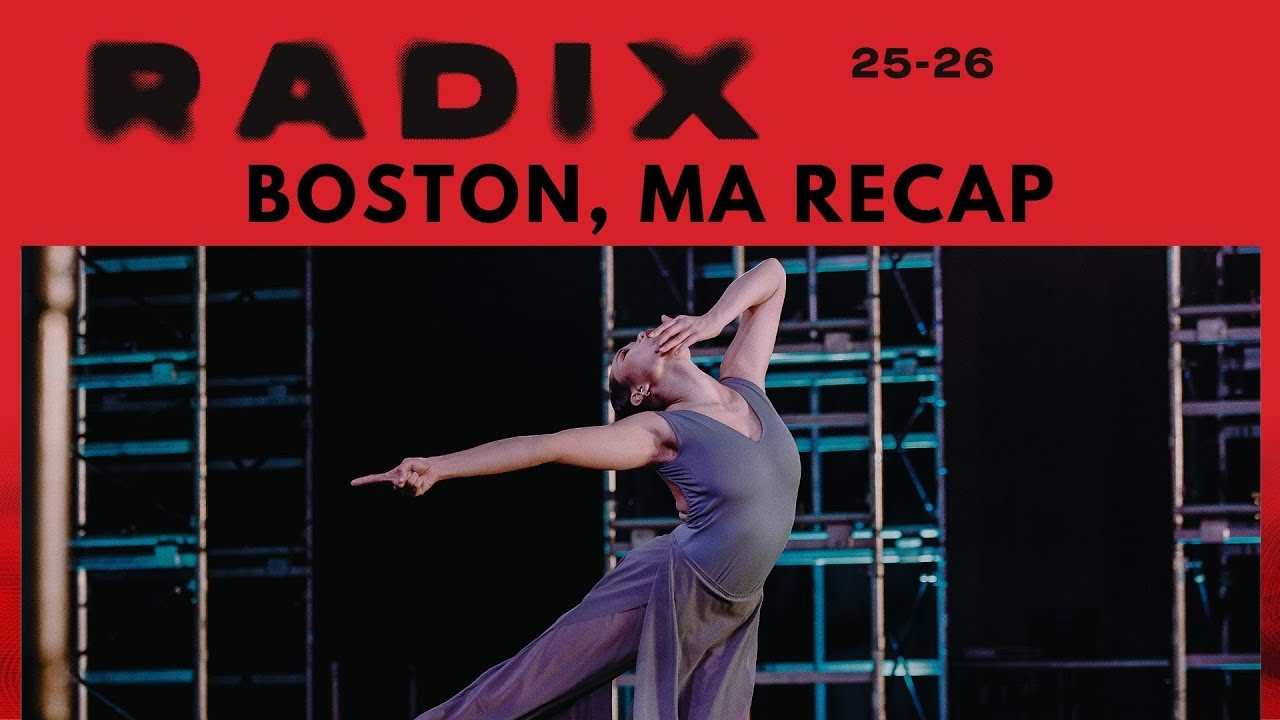 RADIX Boston, MA - RECAP