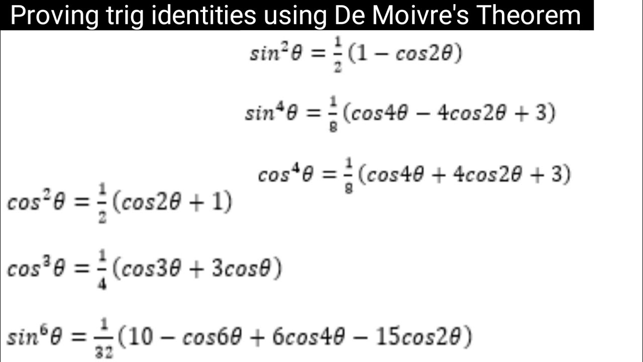 proving trigonometric identies using De Moivre's Theorem and binomial expansion.