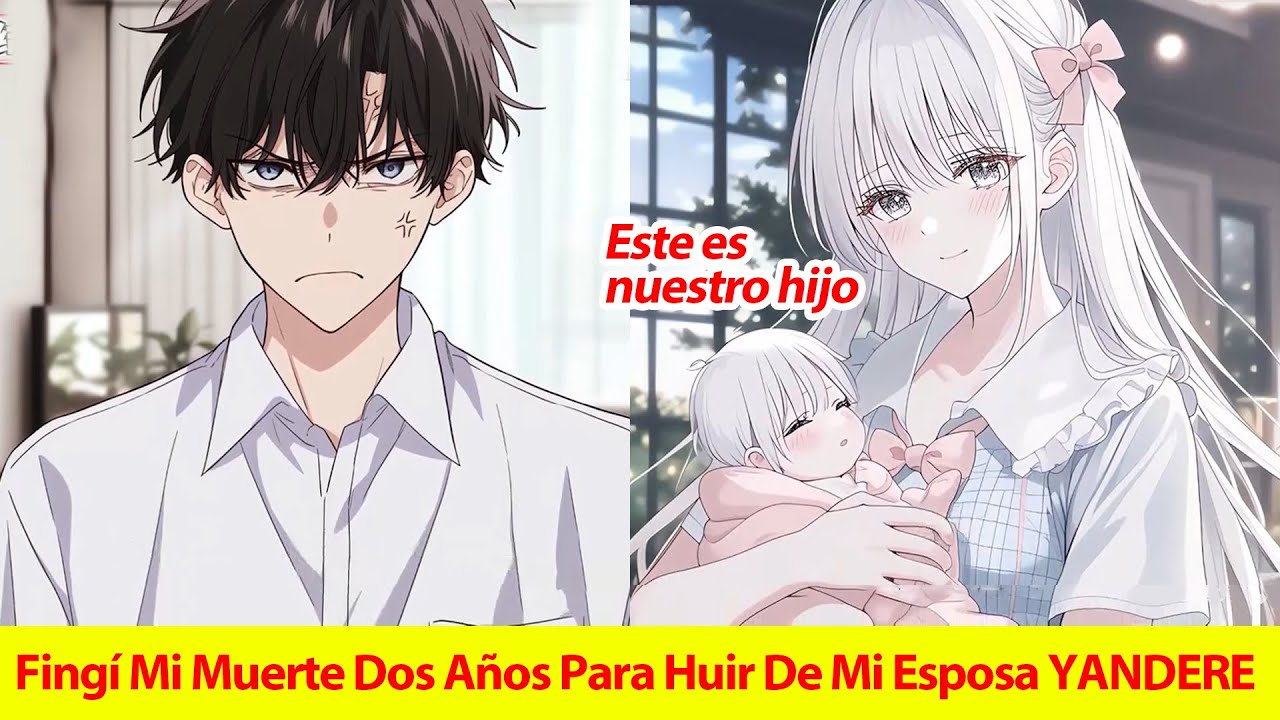 Fingí Mi Muerte Dos Años Para Huir De Mi Esposa Contractual YANDERE, Pero Al Final Me Encontró