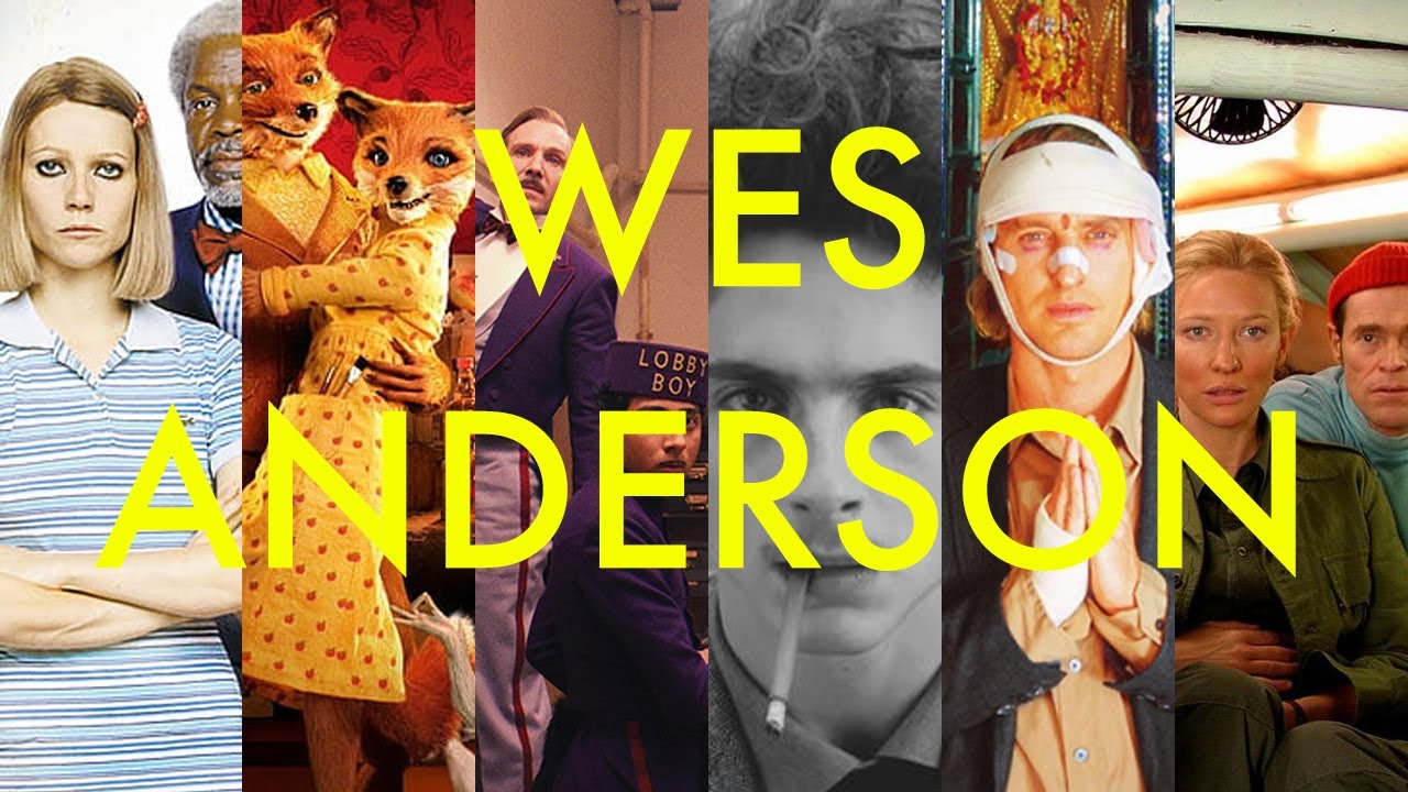 The Films of Wes Anderson