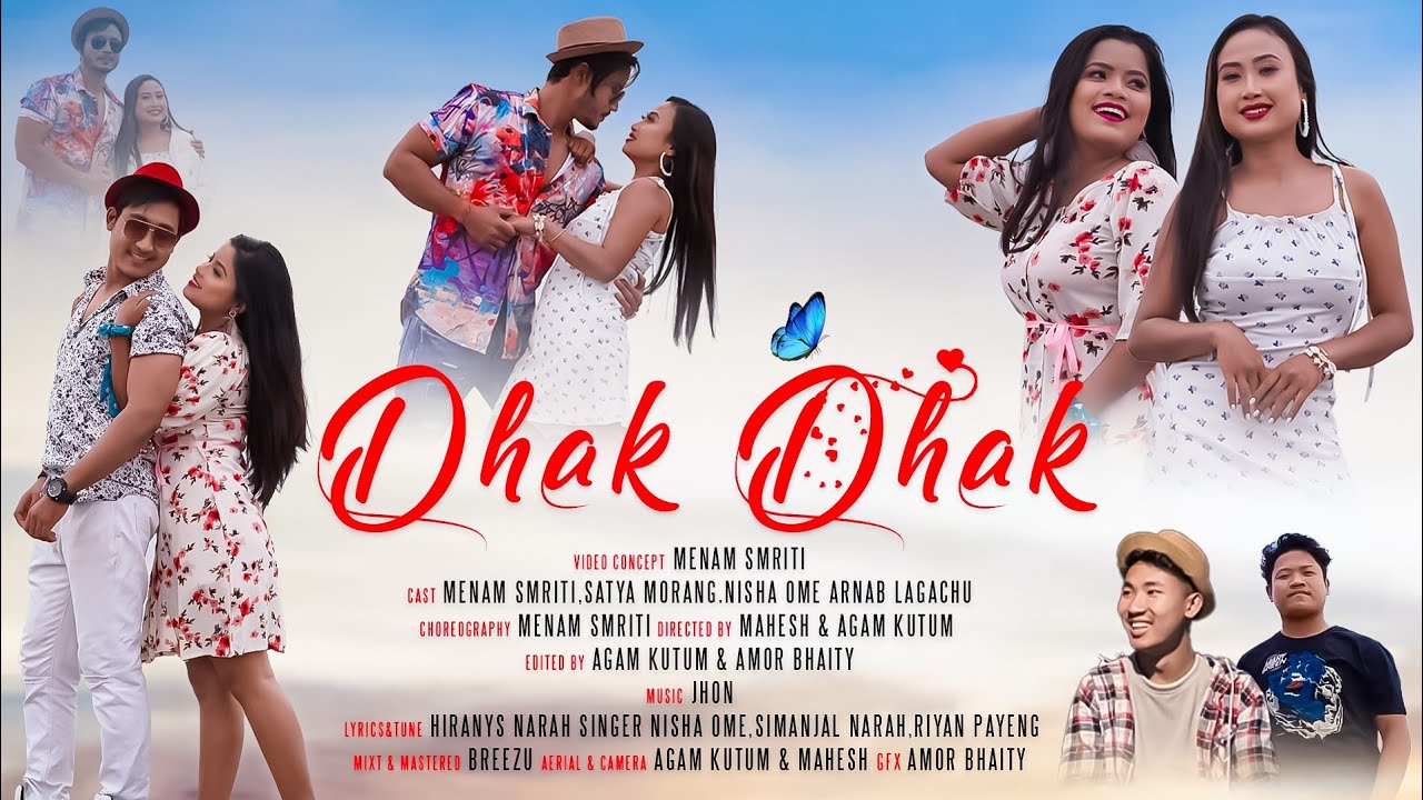 DHAK DHAK | NISHA OMÉ | MENAM SMRITI | ARNAB LAGACHU | SATYAJIT MORANG | SEEMANJAL N | RIYAN P|2022