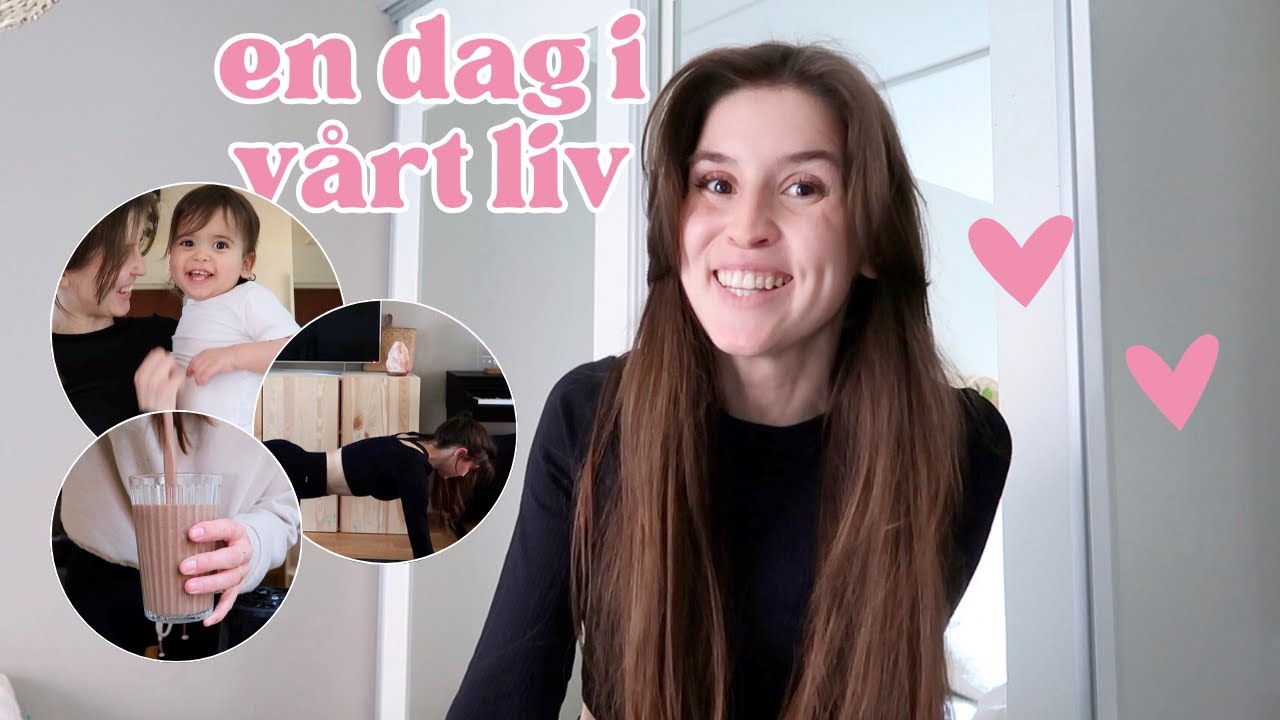 En dag i mitt liv som nutritionist och mamma 💕