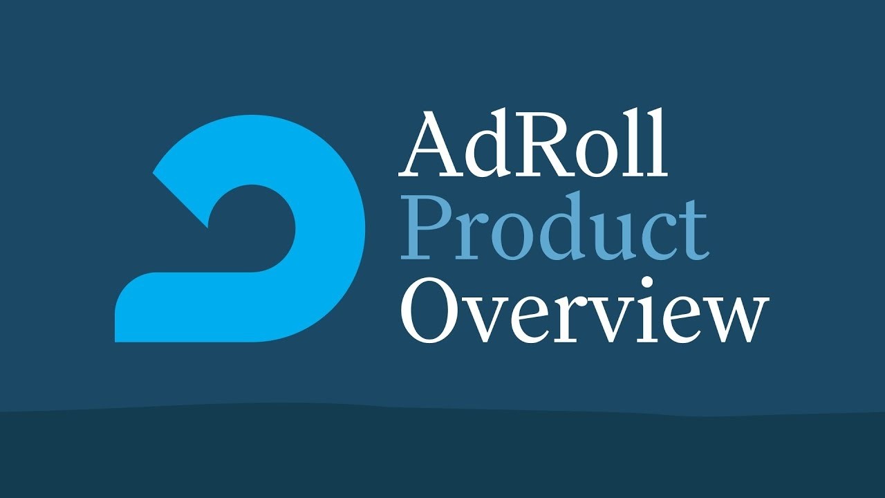 AdRoll Product Overview (2026)