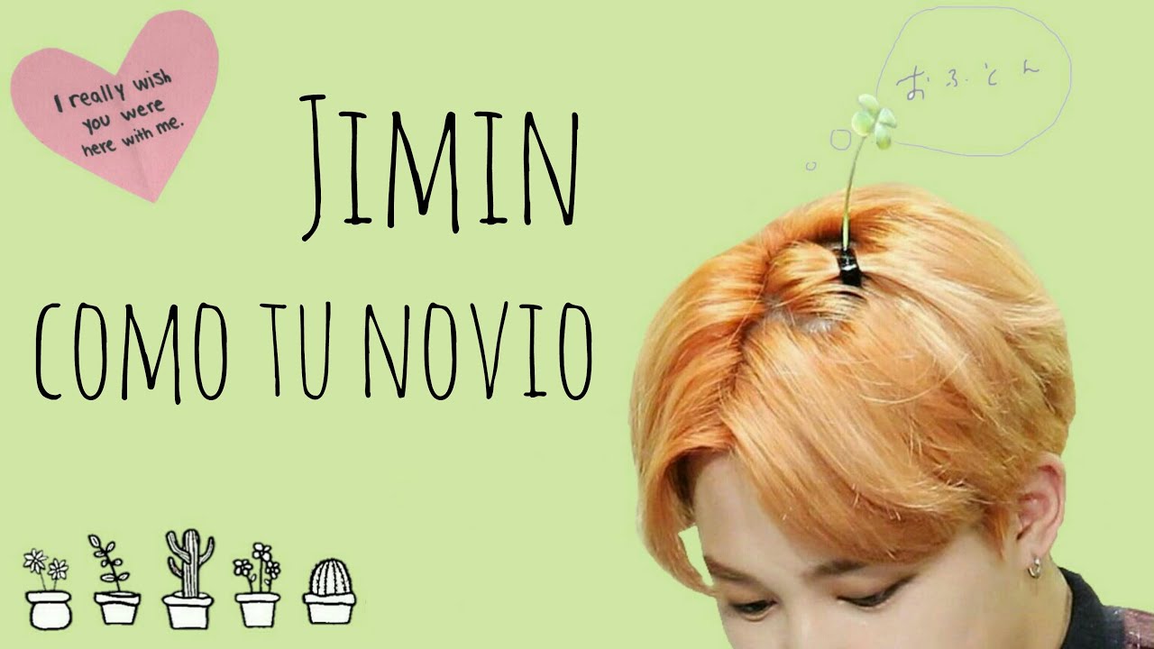 Jimin como tu novio ♡ Imagina de bts