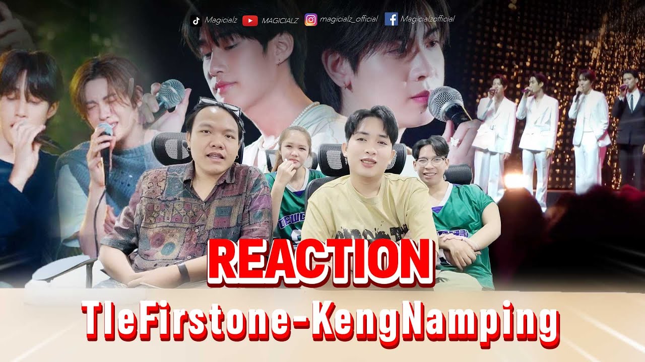 Reaction Ep.19 : เติ้ลเฟิร์สวัน - เก่งน้ำปิง