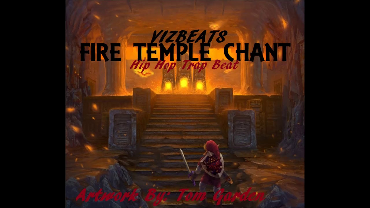 Zelda - Fire Temple (Chanting Version) - Hip Hop Trap Beat