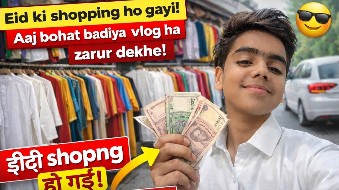 Eid ki shopping ⚜️