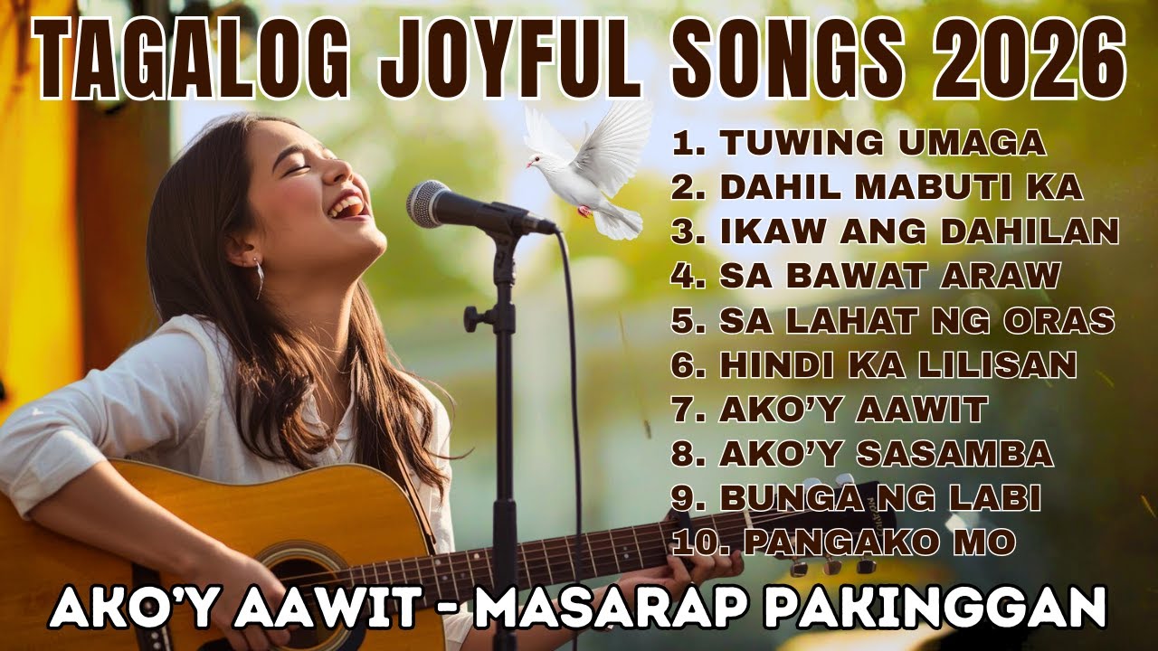 Morning Joyful Christian Reflections | Tagalog Praise and Worship Songs | Ps. Alberto Rendon