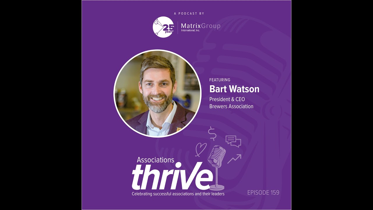 159. Bart Watson, President & CEO of the Brewers Association, on the Mature Craft Beer Market, Co...