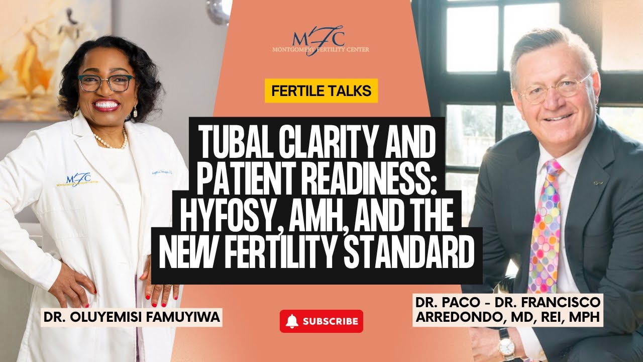Tubal Clarity and Patient Readiness  HyFoSy, AMH, and the New Fertility Standard  #fertility #ttc