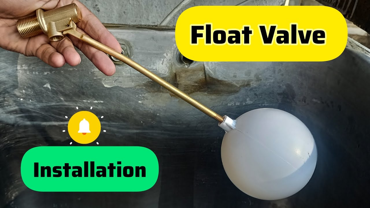 How to Install a Float Valve Like a Pro – Step-by-Step Guide .