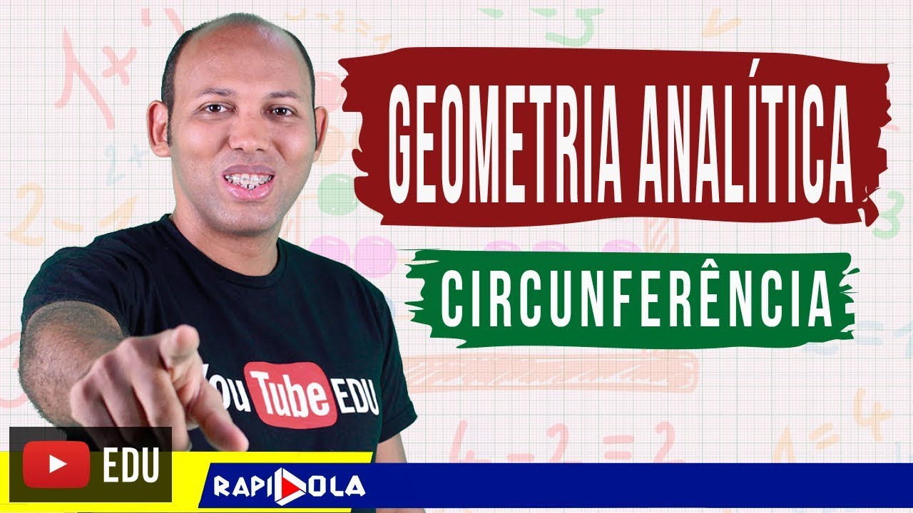 EQUAÇÃO DA CIRCUNFERÊNCIA GERAL E REDUZIDA🔵 INTRODUÇÃO
