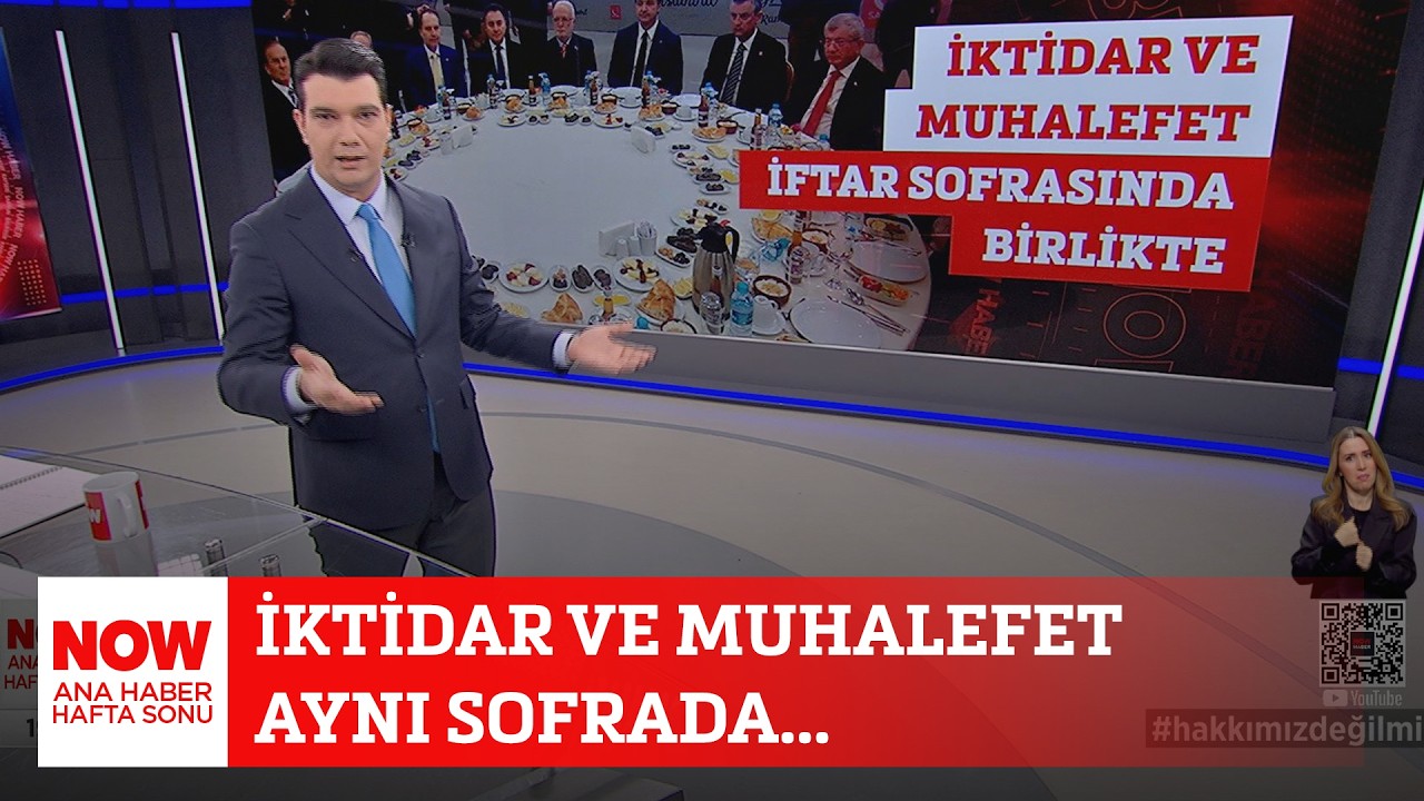 İktidar ve muhalefet aynı sofrada... 22 Şubat 2026 Ozan G&uuml;ndoğdu ile NOW Ana Haber Hafta Sonu