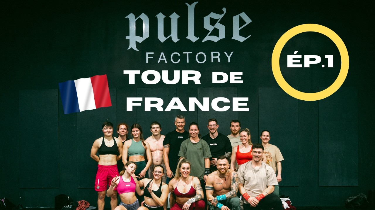 TOUR DE FRANCE DES BOXS  - EP 1 PULSE FACTORY