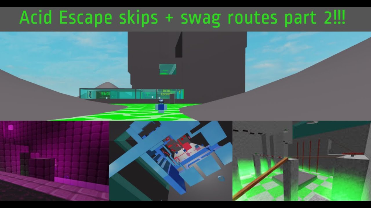 Roblox Acid Escape skips + swag routes part 2