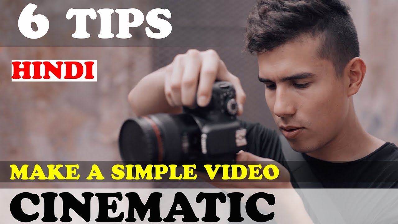 How to make Cinematic Videos? for beginners in Hindi - Part 1
