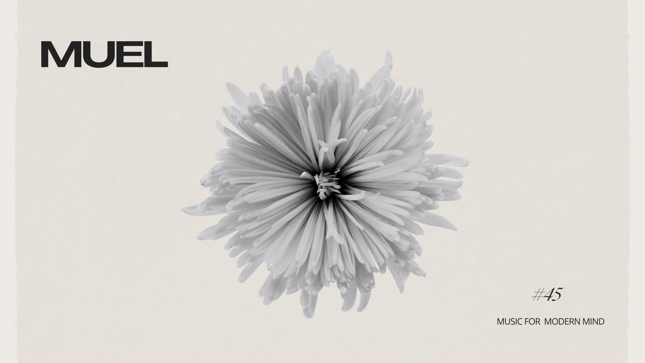 MUEL #45: Friday Tales Mix | Smooth House for a Slow Weekend Start