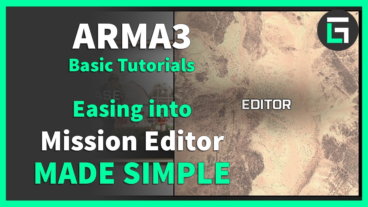 Easing into Mission Editor MADE SIMPLE | Arma3 Tutorial