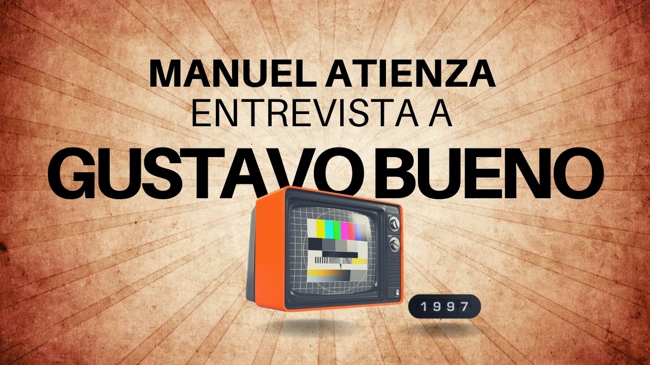 Entrevista a Gustavo Bueno · 1997